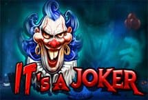 its a Joker